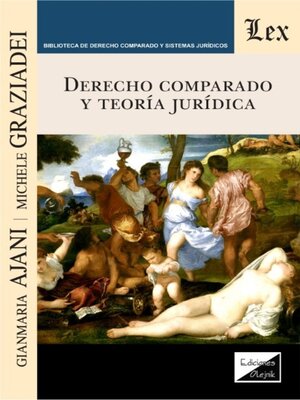 cover image of Derecho comparado y teoría jurídica